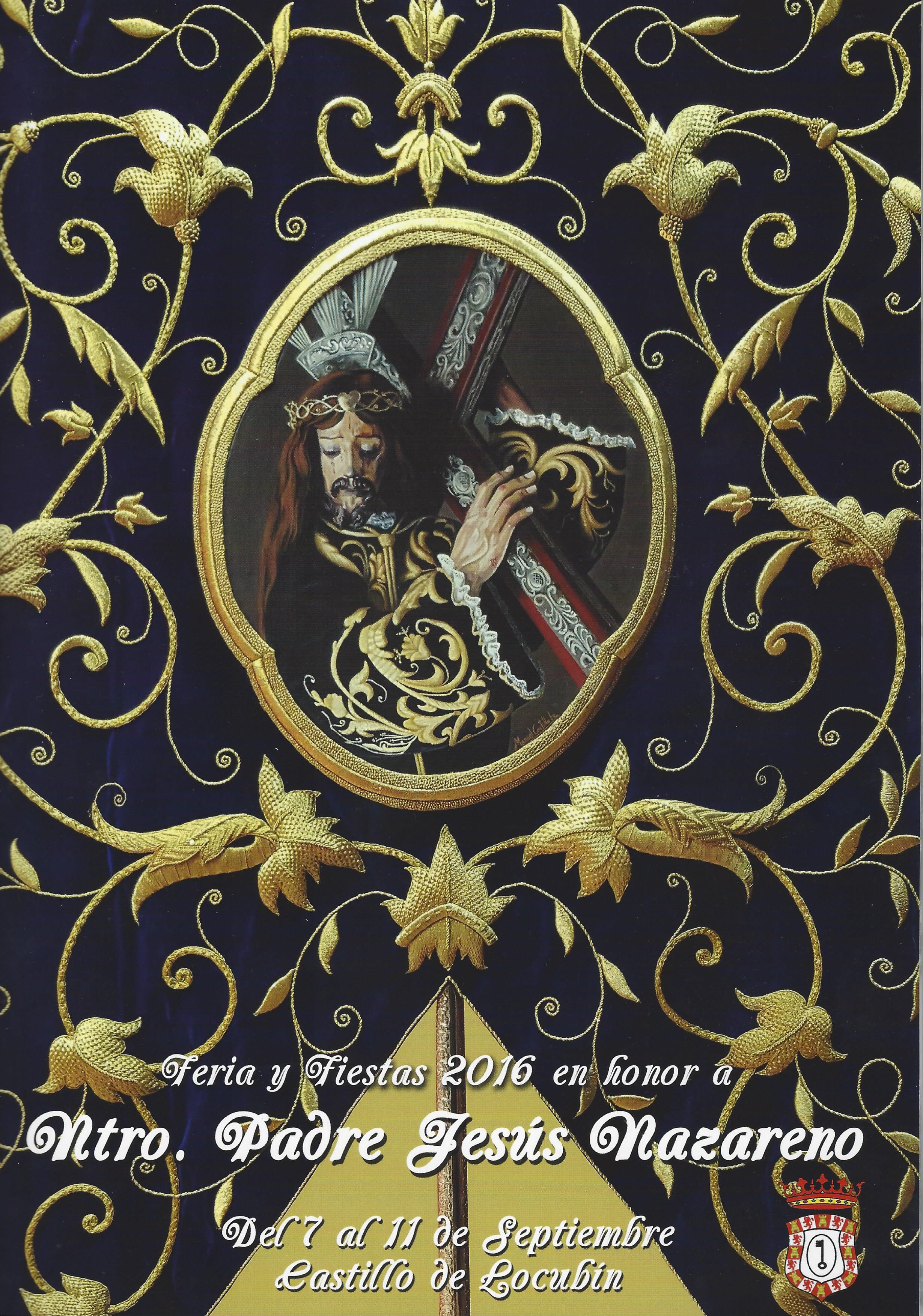 Feria y Fiestas en honor a Nuestro Padre Jesús Nazareno 2016 Castillo de Locubín
